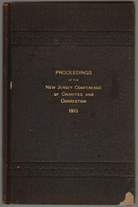 Item #104 Proceedings of the New Jersey Conference of Charities and Correction, Fourteenth Annual...