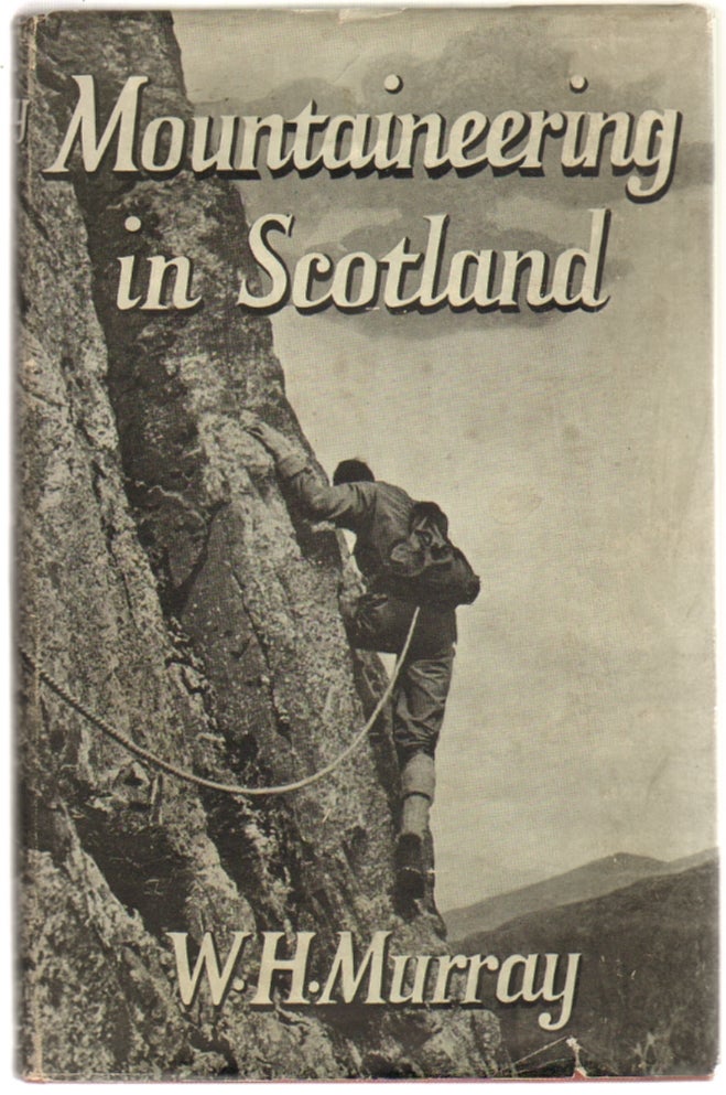 Item #12276 Mountaineering in Scotland. W. H. Murray.
