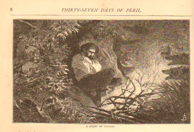 Item #12923 "Thirty-Seven Days of Peril" in Scribner's Monthly, Volume 3, Nov. 1871-April 1872. YELLOWSTONE, Truman C. Everts.