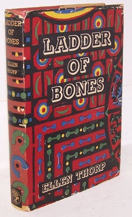 Item #12966 Ladder of Bones. Ellen Thorp