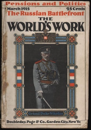 Item #1338 The World's Work, Volume XXIX, Number 5, March 1915: Pensions and Politics, The...