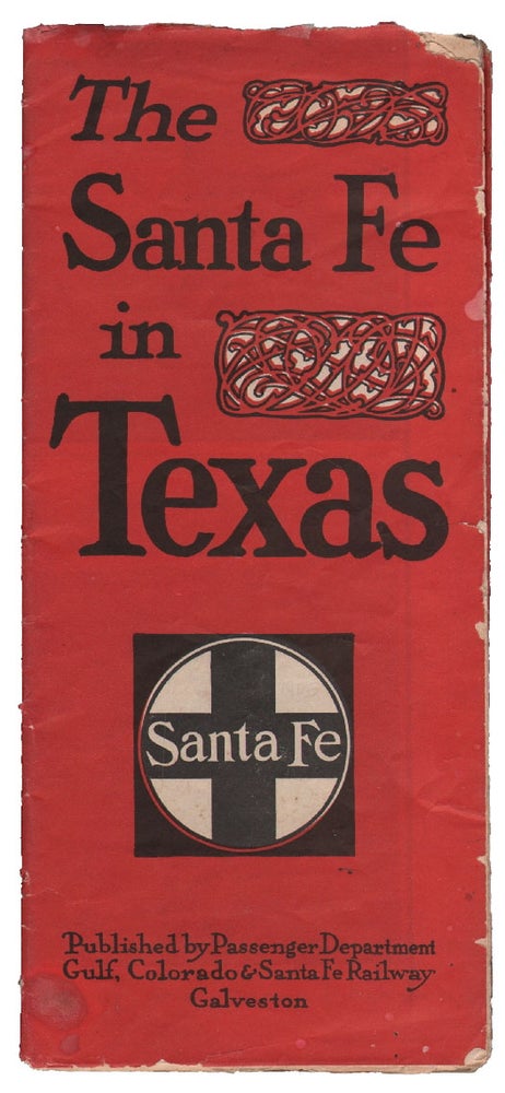 Item #14030 The Santa Fe in Texas. TEXAS.