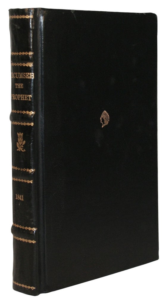 Item #14039 Life of Tecumseh and of His Brother the Prophet; with a Historical Sketch of the Shawanoe Indians. Benjamin Drake.