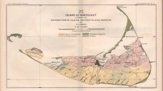 Item #14066 The Geology of Nantucket, Bulletin of the United States Geological Survey No. 53....
