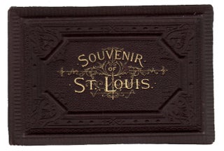 Item #14128 Souvenir of St. Louis. ST. LOUIS, Louis Glaser Wittemann Brothers