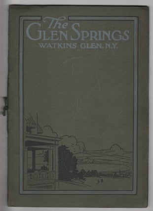The Glen Springs, Watkins Glen, N.Y.