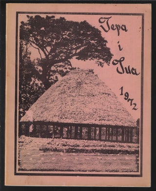 Item #14185 Tepa i Tua 1972. WESTERN SAMOA TEACHERS' TRAINING COLLEGE, Fiatala Petaia