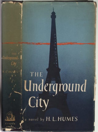 Item #14297 The Underground City. H. L Humes
