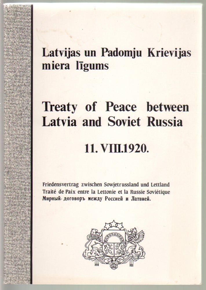 Item #14454 Treaty of Peace between Latvia and Soviet Russia 11.VIII.1920. Latvijas un Padomju Krievijas miera ligums