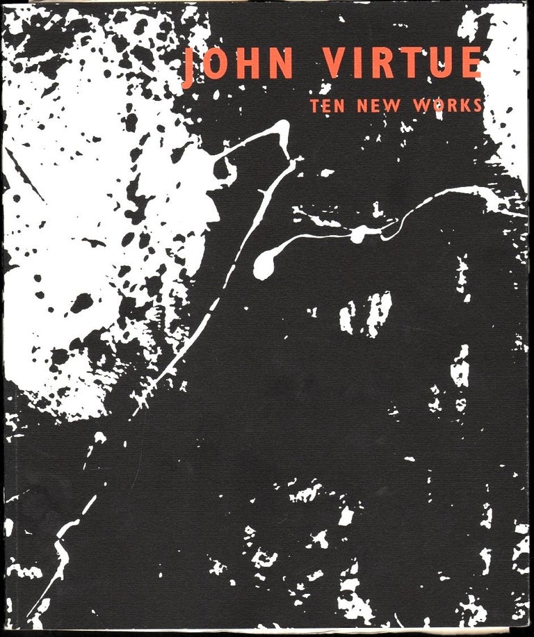 Item #1481 John Virtue, Ten New Works. John Virtue.