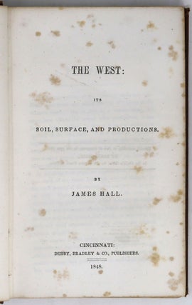 The West: Its Soil, Surface, and Productions