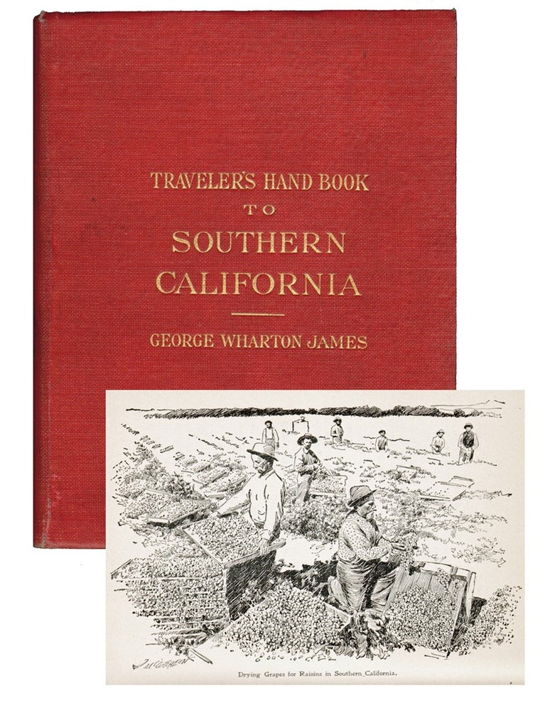 Item #14903 Travelers' Handbook to Southern California. CALIFORNIA, George Wharton James.