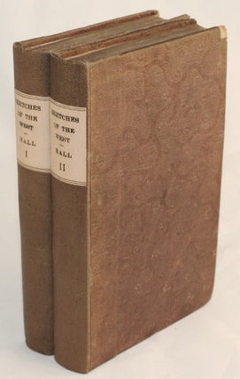 Item #14904 Sketches of History, Life, and Manners in the West. James Hall