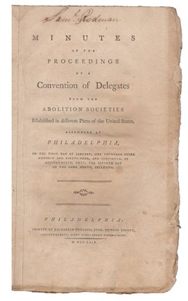 Item #14908 Minutes of the Proceedings of the Convention of Delegates from the Abolition...