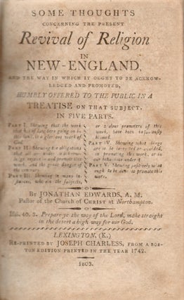 Item #14915 Some Thoughts Concerning the Present Revival of Religion in New-England and the Way...