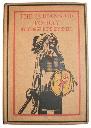 Item #14928 The Indians of To-Day, Illustrated with Full-Page Portraits of Living Indians. NATIVE...