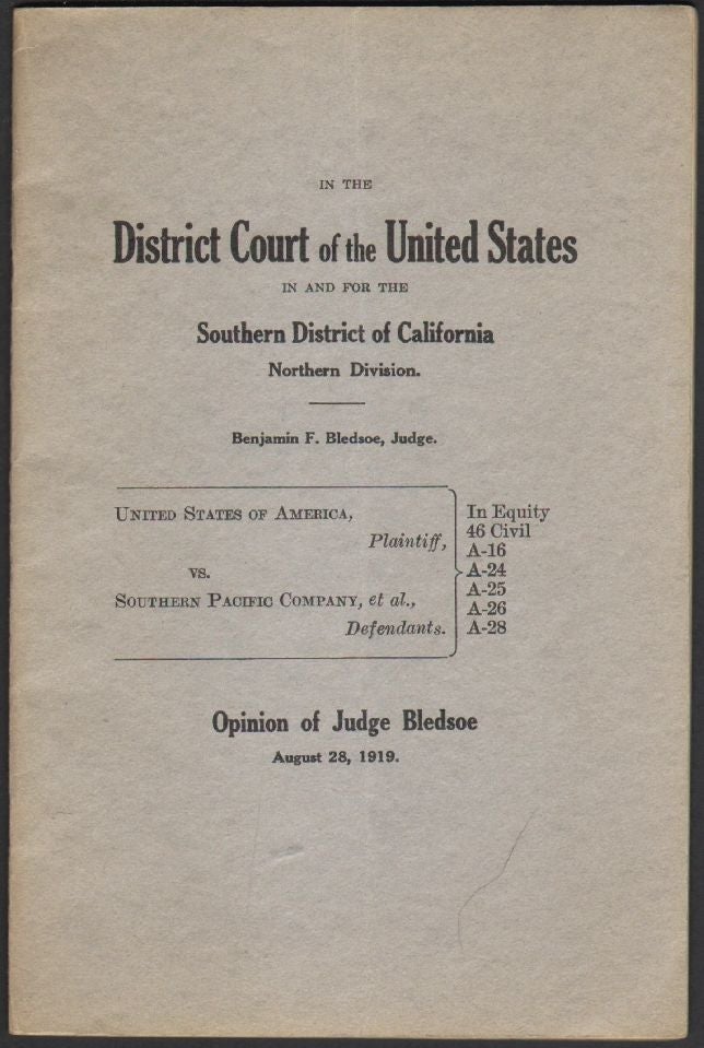 Item #1495 United States of America, Plaintiff, Vs. Southern Pacific Company, et al., Defendants, Opinion of Judge Bledsoe. Benjamin F. Bledsoe, Judge.