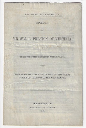 Item #1533 Speech of Mr. Wm. B. Preston, of Virginia in the House of Representatives, February 7,...
