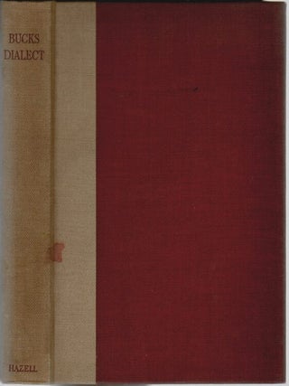Item #15347 Buckinghamshire Dialect. H. Harman, G. Eland, Introduction
