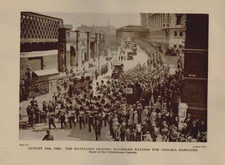 A Record of the Visit of the 1st Battalion, The Prince of Wales's Volunteers (South Lancashire) to London on Public Duties, August 15th to September 19th, 1928