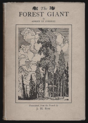 Item #15963 The Forest Giant. Adrien le Corbeau, J. H. Ross, T E. Lawrence