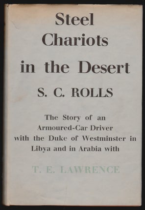 Item #16321 Steel Chariots in the Desert. The Story of an Armoured-Car Driver with the Duke of...
