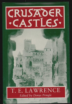 Item #16334 Crusader Castles. T. E. Lawrence, Pringle. Denys