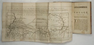 A Succinct Abridgment of a Voyage Made within the Inland Parts of South-America; from the Coasts of the South Sea, to the Coasts of Brazil and Guiana, down the River of Amazons...to Which is Annexed a Map of the Maranon, or River of Amazons