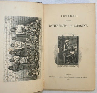Item #17524 Letters from the Battle-Fields of Paraguay. Richard F. Burton