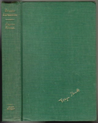 Item #1781 Beyond Euphrates, Autobiography 1928-1933. Freya Stark