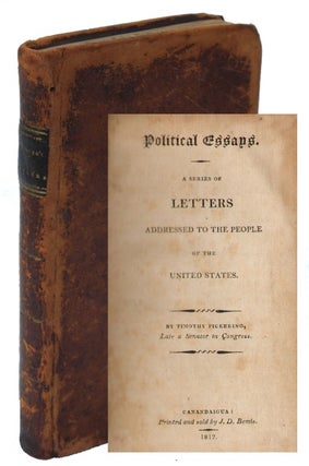 Item #18044 Political Essays. A Series of Letters Addressed to the People of the United States....