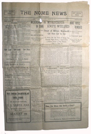 Item #18046 The Nome News, Saturday, August 17, 1901. CRIME AND JUSTICE ALASKA