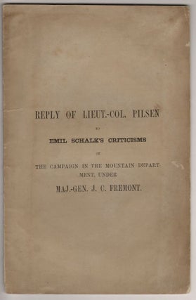Item #18121 Reply of Lieut.-Col. Pilsen to Emil Schalk’s Criticisms of the Campaign in the...