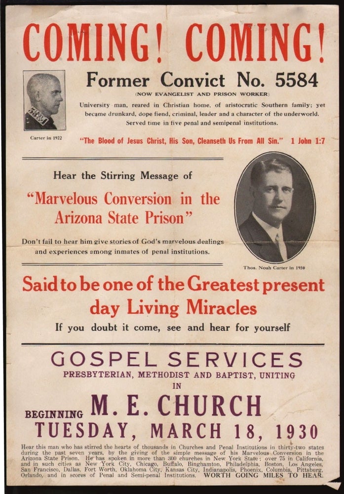 Item #18127 Coming! Coming! Former Convict No. 5584…Hear the Stirring Message of “Marvelous Conversion in the Arizona State Prison.” Don’t fail to hear him give stories of God’s marvelous dealings and experiences among inmates of penal institutions…. PRISON EVANGELISM CRIME.