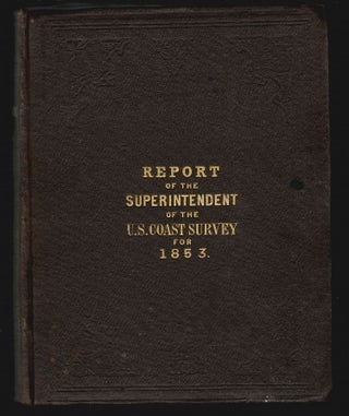 Item #18147 Report of the Superintendent of the Coast Survey, Showing the Progress of the Survey...