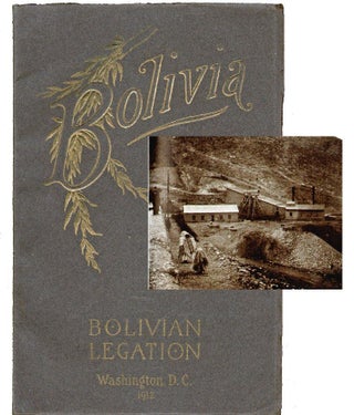 Item #18158 Information about Bolivia. LATIN AMERICA, Bolivian Legation