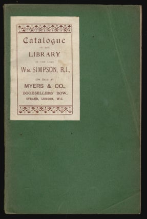 Item #18973 Catalogue of the Library of the Late Wm. [William] Simpson, R.I