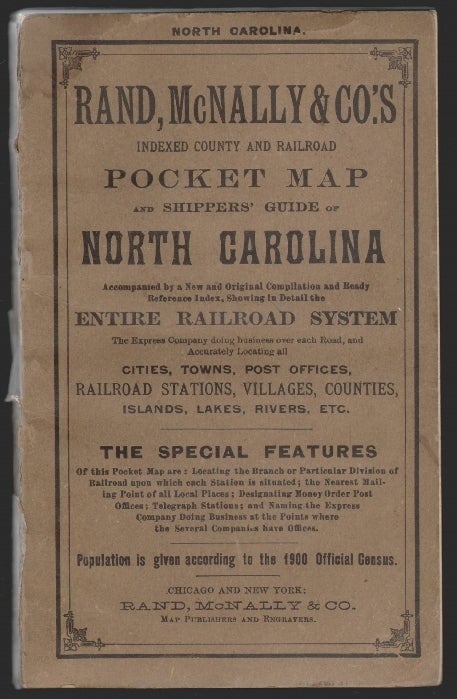 Item #19040 Rand McNally & Co.'s Indexed County and Railroad Map and Shippers' Guide of North Carolina, Accompanied by a New and Original Compilation and Ready Reference Index, Showing in Detail the Entire Railroad System...
