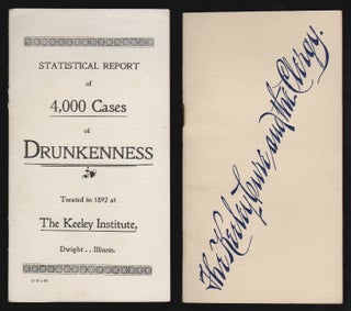 Item #19130 Statistical Report of 4,000 Cases of Drunkenness Treated in 1892 at the Keeley...