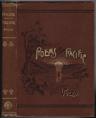 Item #19169 Poems from the Pacific, The West's Reply to England's Laureate. WASHINGTON, Venier Voldo