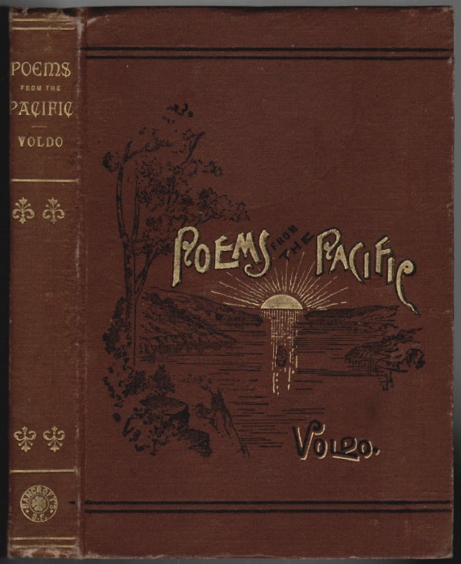 Item #19169 Poems from the Pacific, The West's Reply to England's Laureate. WASHINGTON, Venier Voldo.