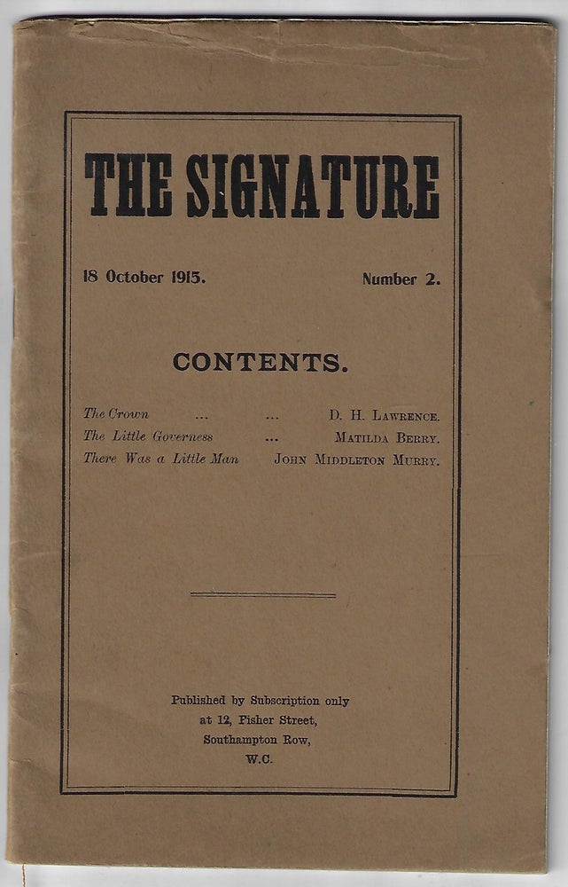 Item #19633 The Signature, 18 October 1915, Number 2. D. H. Lawrence, Matilda Berry, John Middleton Murry, Katherine Mansfield.