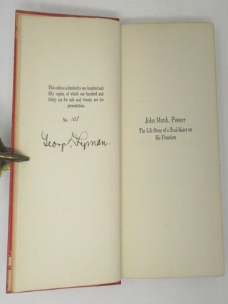 John Marsh, Pioneer: The Life Story of a Trail-blazer on Six Frontiers