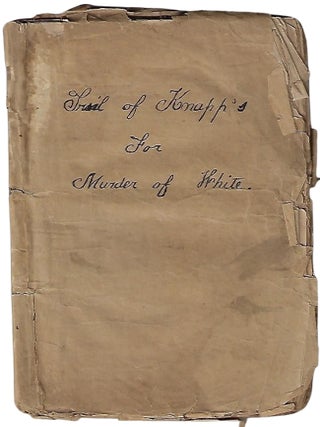 Item #19815 Trial of George Crowninshield, J.J. Knapp, Jun. and John Francis Knapp, for the...