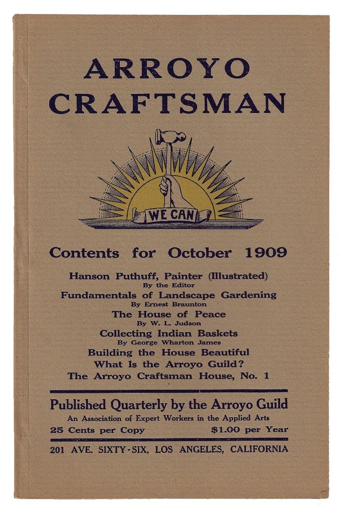 Item #19861 Arroyo Craftsman, Volume 1, Number 1. ARTS CALIFORNIA, CRAFTS MOVEMENT.