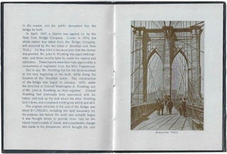 An Illustrated Description of the New York and Brooklyn Bridge, Built Under the Direction of W.A. Roebling, Chief Engineer