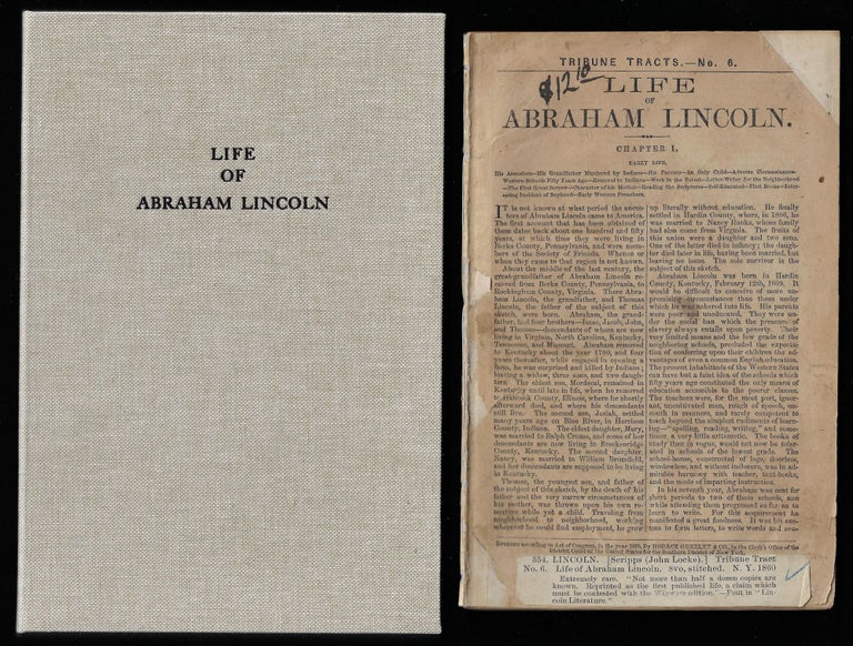 Item #19922 Tribune Tracts No. 6, Life of Abraham Lincoln. LINCOLN, John Locke Scripps.