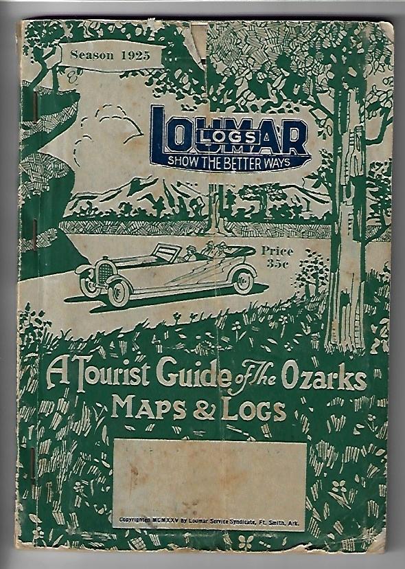 Item #19926 A Tourist Guide of the Ozarks, Season 1925. ARKANSAS.