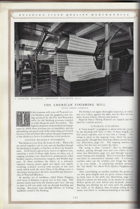 Building Field Quality Merchandise, A Description, with Illustrations, of the Textile Manufacturing of Marshall Field & Company at Spray, North Carolina; Draper, North Carolina; Leaksville, North Carolina; Fieldale, Virginia