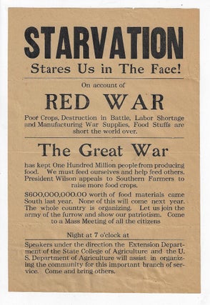 Item #19964 Starvation Stares Us in the Face on Account of the Red War. WORLD WAR I., AGRICULTURE